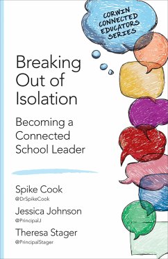 Breaking Out of Isolation - Cook, Spike C; Johnson, Jessica J; Stager, Theresa C