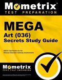 Mega Art (036) Secrets Study Guide