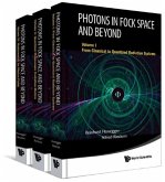 Photons in Fock Space and Beyond (in 3 Volumes)