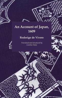 An Account of Japan, 1609 - Vivero, Roderigo de