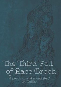 The Third Fall of Race Brook - Quillan