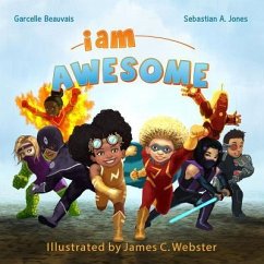 I Am Awesome - Beauvais, Garcelle; Jones, Sebastian A