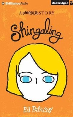 Shingaling: A Wonder Story - Palacio, R. J.