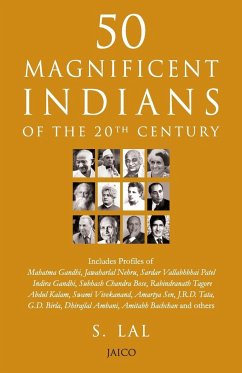 50 Magnificent Indians Of The 20th Century - Lal, S.