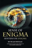 Sense of Enigma
