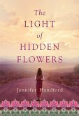 The Light of Hidden Flowers