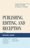 Publishing, Editing, and Reception