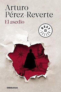 El Asedio / The Siege - Perez-Reverte, Arturo