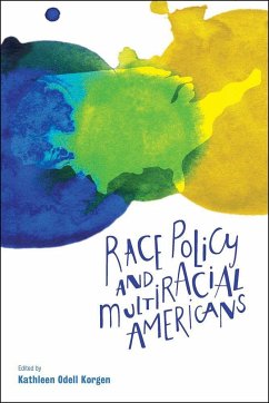 Race Policy and Multiracial Americans