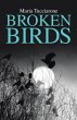 Broken Birds - Bild 1