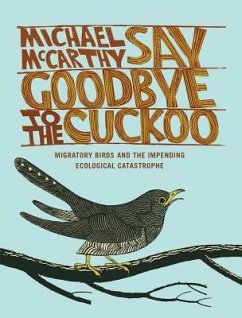 Say Goodbye to the Cuckoo - Mccarthy, Michael