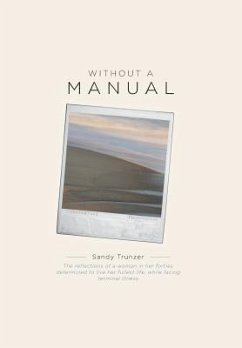 Without a Manual - Trunzer, Sandy