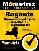 Regents Success Strategies Algebra 2/Trigonometry Study Guide: Regents Test Review for the New York Regents Examinations