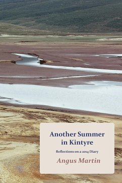 Another Summer in Kintyre - Martin, Angus