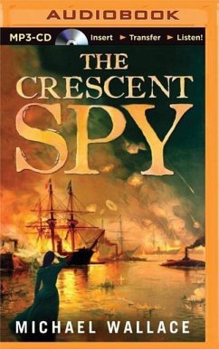 The Crescent Spy - Wallace, Michael