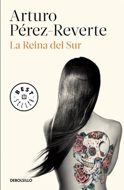 La Reina del Sur / The Queen of the South - Perez-Reverte, Arturo