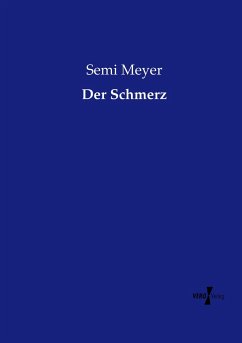 Der Schmerz - Meyer, Semi