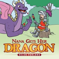 Nana Gets Her Dragon - Furlong, Helen