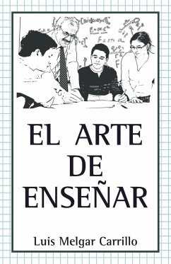 El Arte de Enseñar - Carrillo, Luis Melgar