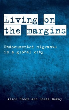 Living on the margins - Bloch, Alice; Mckay, Sonia