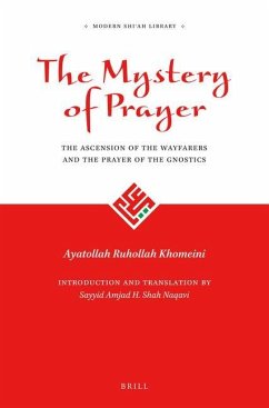 The Mystery of Prayer - Khomeini, Ayatollah Ruhollah