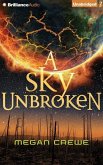 A Sky Unbroken