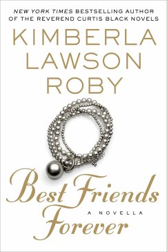 Best Friends Forever - Roby, Kimberla Lawson