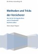 Methoden und Tricks der Versicherer - Bild 1