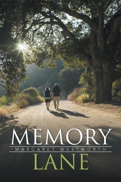 Memory Lane - Westworth, Margaret