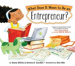 What Does It Mean to Be an Entrepreneur? - Diorio, Rana;Dryden, Emma D.