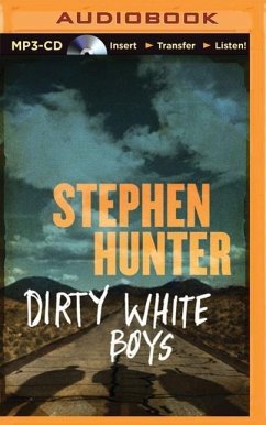 Dirty White Boys - Hunter, Stephen