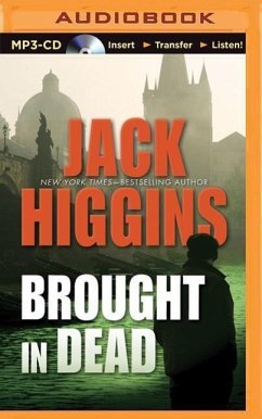 Brought in Dead - Higgins, Jack