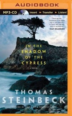 In the Shadow of the Cypress - Steinbeck, Thomas