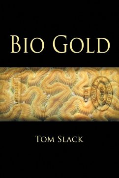 Bio Gold - Slack, Tom