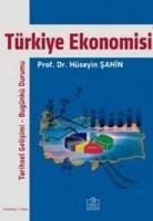 Türkiye Ekonomisi - Sahin, Hüseyin