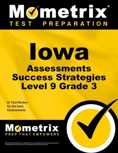 Iowa Assessments Success Strategies Level 9 Grade 3 Study Guide