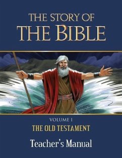 The Story of the Bible Teacher's Manual - Tan Books
