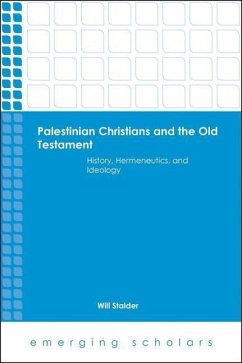 Palestinian Christians and the Old Testament HC - Stalder, Wil