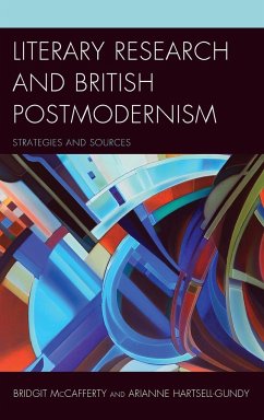 Literary Research and British Postmodernism - McCafferty, Bridgit; Hartsell-Gundy, Arianne