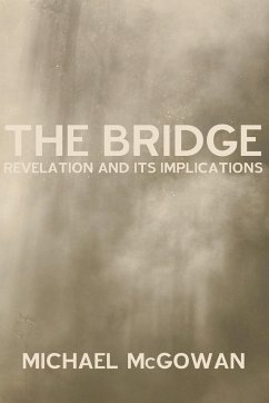 The Bridge - McGowan, Michael W.