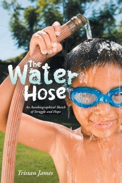 The Water Hose - James, Tristan