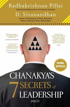 Chanakyas 7 Secrets of Leadership - Pillai, Radhakrishnan