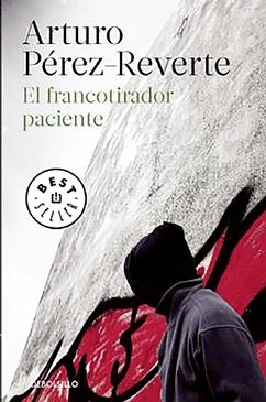 El francotirador paciente - Pérez-Reverte, Arturo