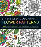 Stress Less Coloring: Flower Patterns