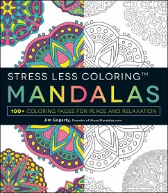 Stress Less Coloring: Mandalas - Gogarty, Jim