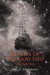 Return of the God Ship - Bild 1