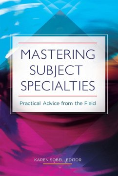 Mastering Subject Specialties - Sobel, Karen