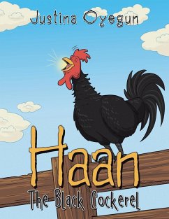 Haan The Black Cockerel - Oyegun, Justina