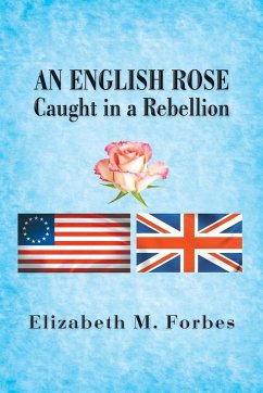 AN ENGLISH ROSE - Forbes, Elizabeth M.