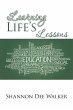 Learning Life's Lessons - Bild 1